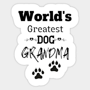 World's Greatest Dog Grandma T-Shirts Sticker